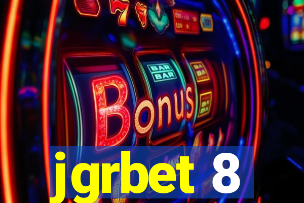 jgrbet 8